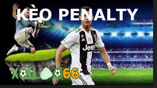 Kèo Penalty là gì?