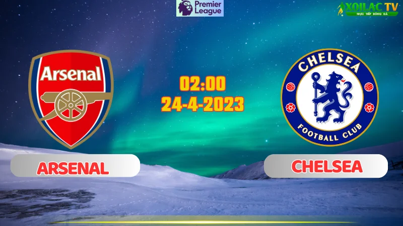 Arsenal vs Chelsea